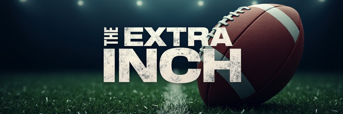 The Extra Inch